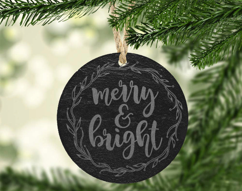 Merry and Bright Slate Ornament - Salt and Branch