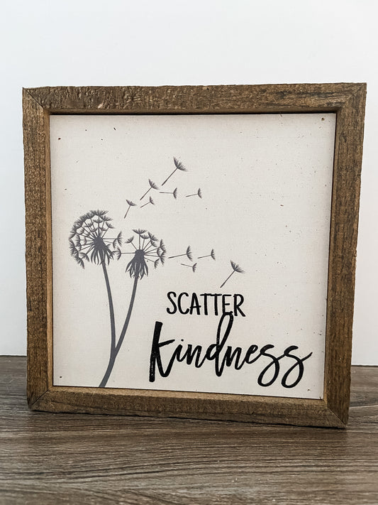 Scatter Kindness Sign - Salt and Branch