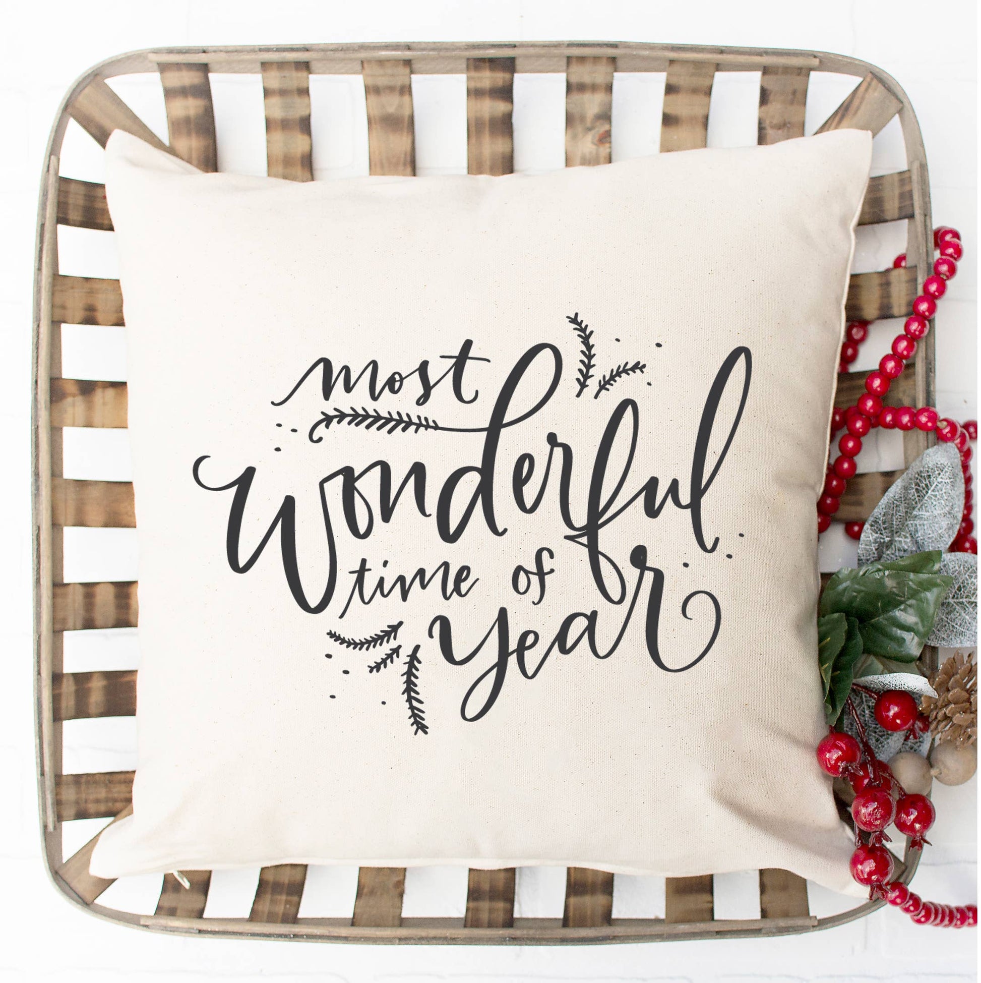 Most Wonderful Time of the Year Pillow Cover - Salt and Branch